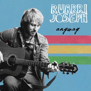 Ruarri Joseph Anyway