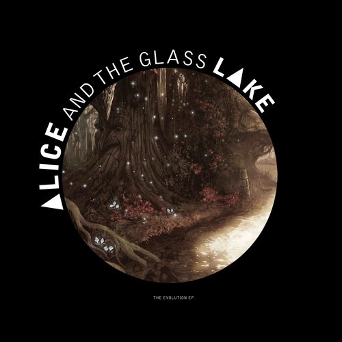 alice and the glass lake the evolution ep